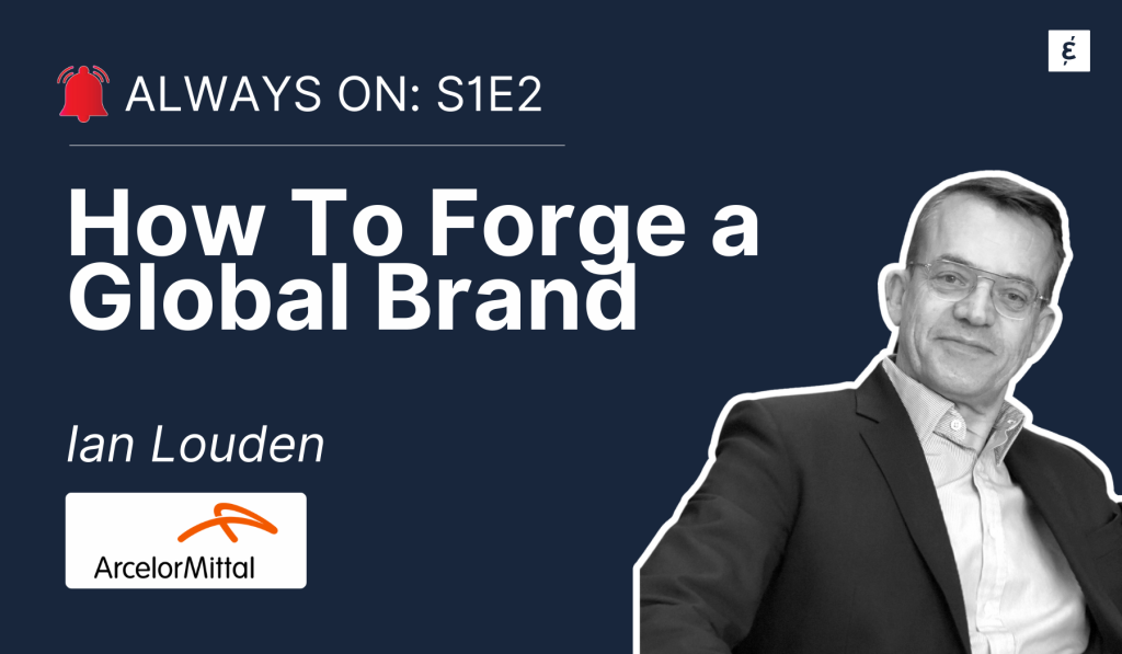 How To Forge a Global Brand